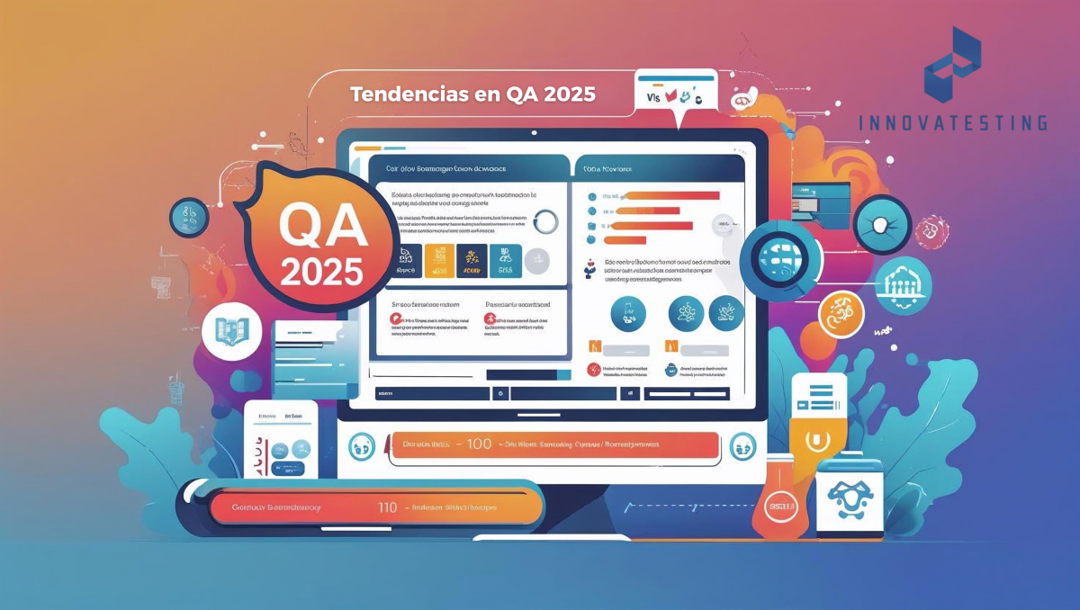 Tendencias en QA para 2025 que toda empresa tecnológica debe conocer 
